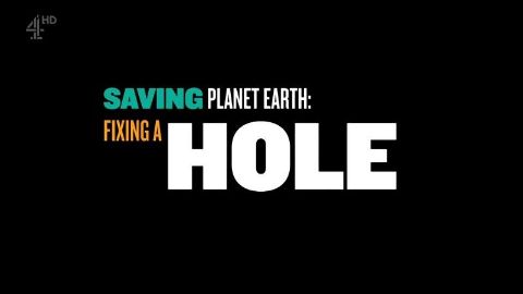 Saving Planet Earth: Fixing a Hole